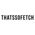 thats-so-fetch-discount-code